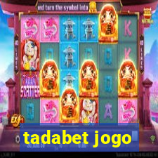 tadabet jogo